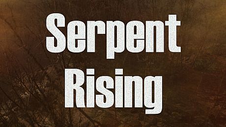 Serpent Rising Game