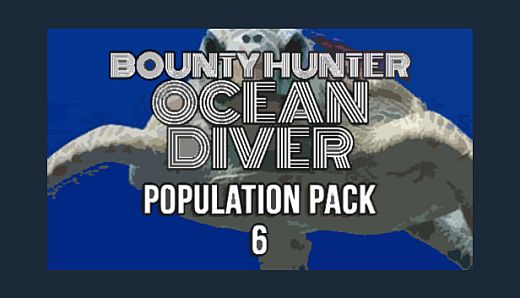 Bounty Hunter: Ocean Diver - Population Pack 6