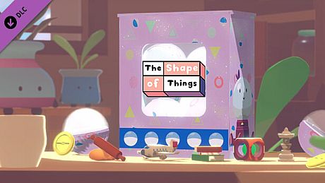 The Shape of Things - Gacha Box 1 DLC