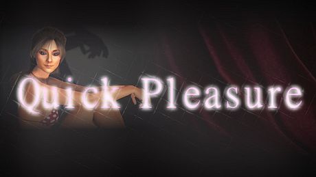 Quick Pleasure