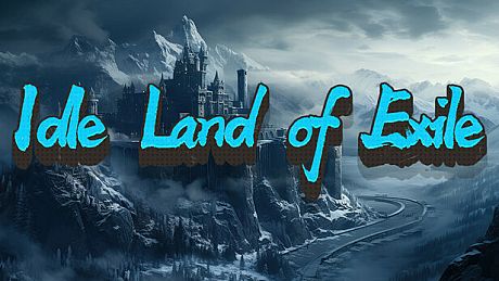 Idle Land of Exile Game