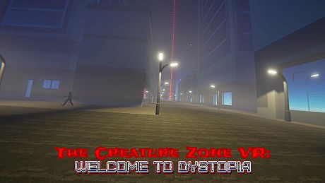 The Creature Zone VR: Welcome To Dystopia Game