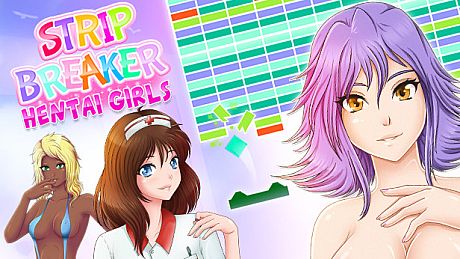 Strip Breaker : Hentai Girls Game