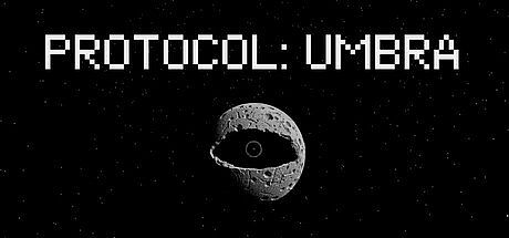 Protocol: Umbra Game