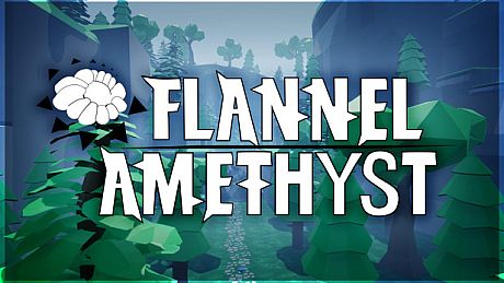 Flannel Amethyst Game