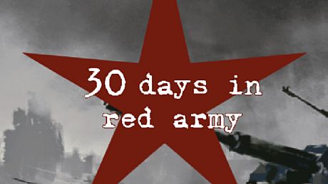 30 days in red army Game
