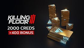 Killing Floor 3 - 2400 Creds Pack