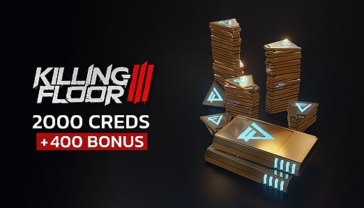 Killing Floor 3 - 2400 Creds Pack