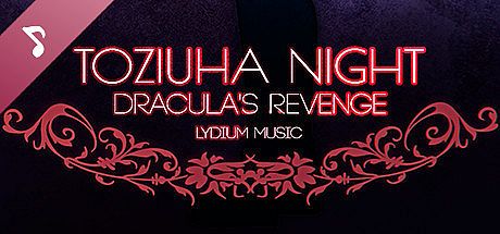 Toziuha Night: Dracula's Revenge Soundtrack - Lydium Music DLC