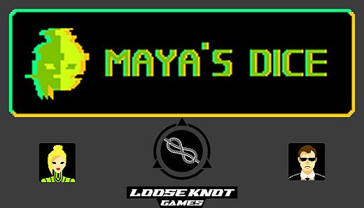 Maya's Dice