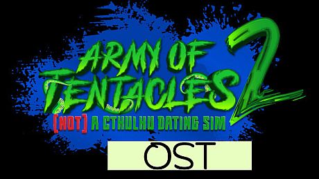 Army of Tentacles: (Not) A Cthulhu Dating Sim 2: OST DLC