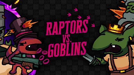 Raptors vs. Goblins Game