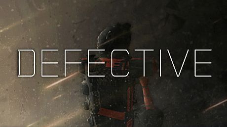 DEFECTIVE Game
