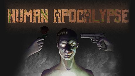 Human Apocalypse - Reverse Horror Zombie Indie RPG Adventure Game