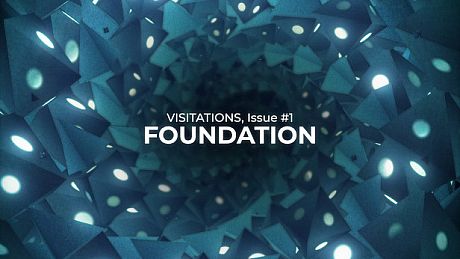 Visitations Issue One: Foundation DLC