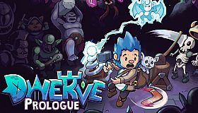 Dwerve: Prologue