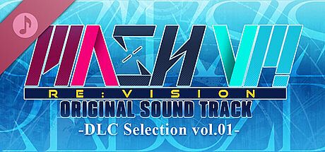 MASH VP! Re:VISION OST - DLC Selection vol.01 - DLC