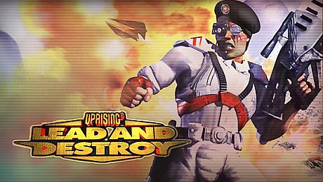 Uprising 2: Lead and Destroy Game