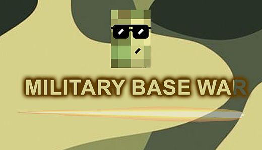 Military Base War