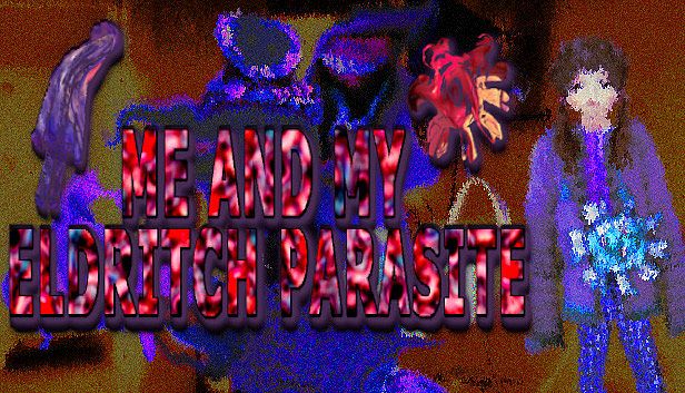 Buy Me and my eldritch parasite