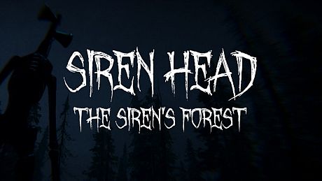 Siren Head: The Siren's Forest