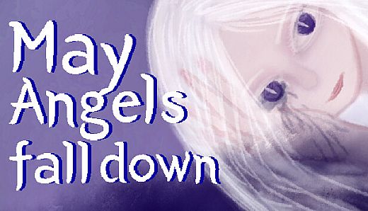May Angels fall down