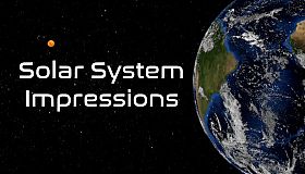 Solar System Impressions