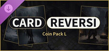 Card Reversi - Coin Pack L DLC