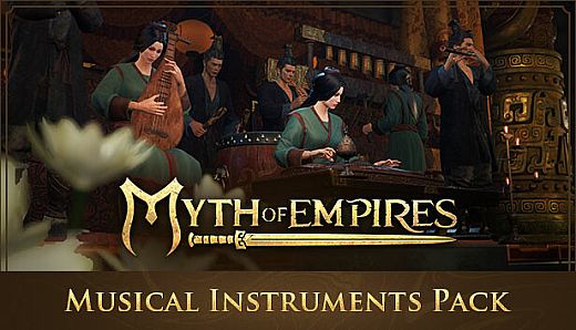 Myth of Empires - Musical Instruments Pack