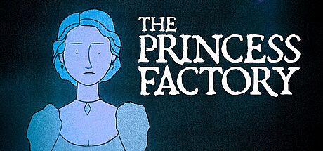 The Princess Factory