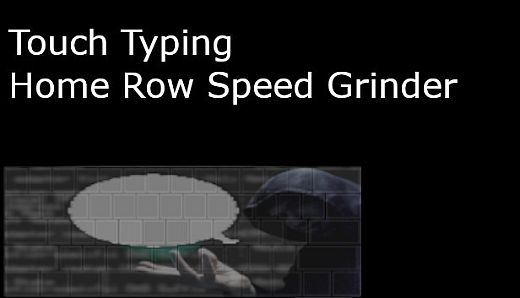 Touch Typing Home Row Speed Grinder - Contorted Information Skin + Physical Access Ethical Hacking Windows Xp, Vista, 7, 8, 10 & Linux Tutorial Access