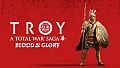 A Total War Saga: TROY - Blood & Glory