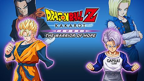 DRAGON BALL Z: KAKAROT - TRUNKS - THE WARRIOR OF HOPE DLC