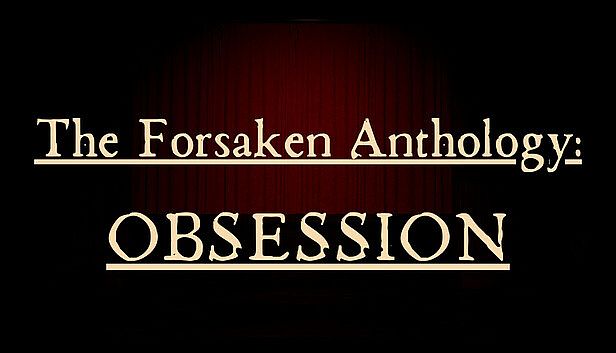 Buy The Forsaken Anthology: Obsession