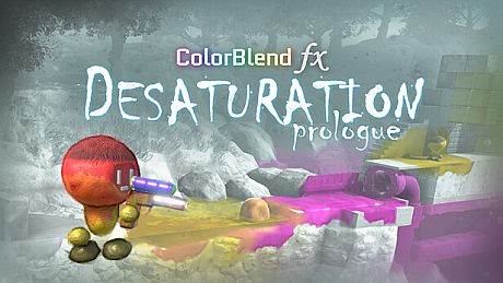ColorBlend FX: Desaturation Prologue Game
