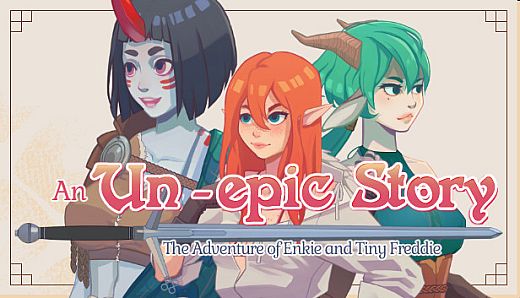 An Un-epic story: The adventure of Enki and Tiny Freddie