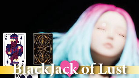 Blackjack Of Lust Game