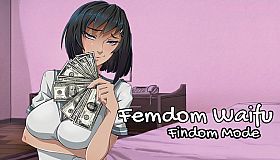 Femdom Waifu: Findom Mode