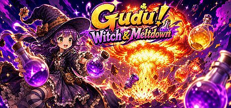 Gudu! Witch & Meltdown Game