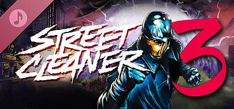 Street Cleaner 3 Soundtrack