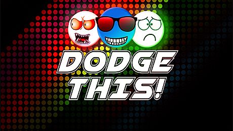 Dodge This! Game