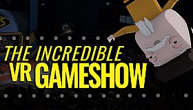 The Incredible VR Game Show