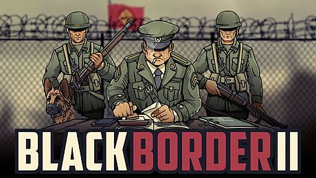 Black Border 2 Game