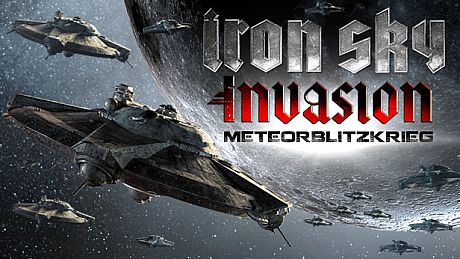 Iron Sky Invasion: Meteorblitzkrieg