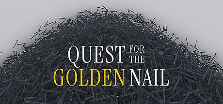 Quest for the Golden Nail