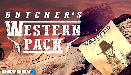 PAYDAY 2: The Butcher's Western Pack