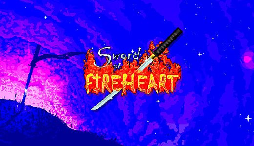 Sword of Fireheart - The Awakening Element
