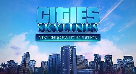 Cities: Skylines - Nintendo Switch Edition Game