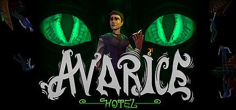 Avarice: Hotel