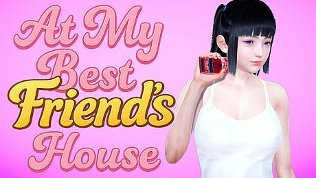 At My Best Friend's House Game